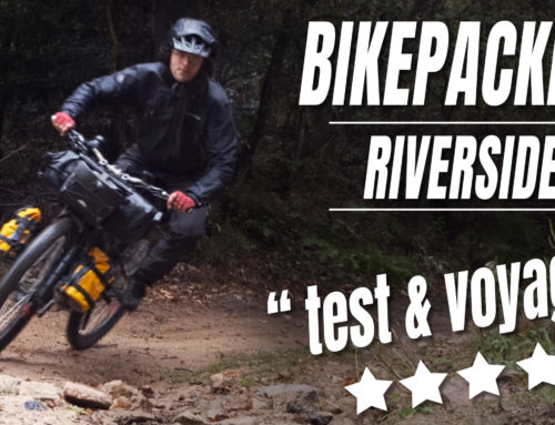 Sacoches riverside bikepacking : test terrain des prototypes